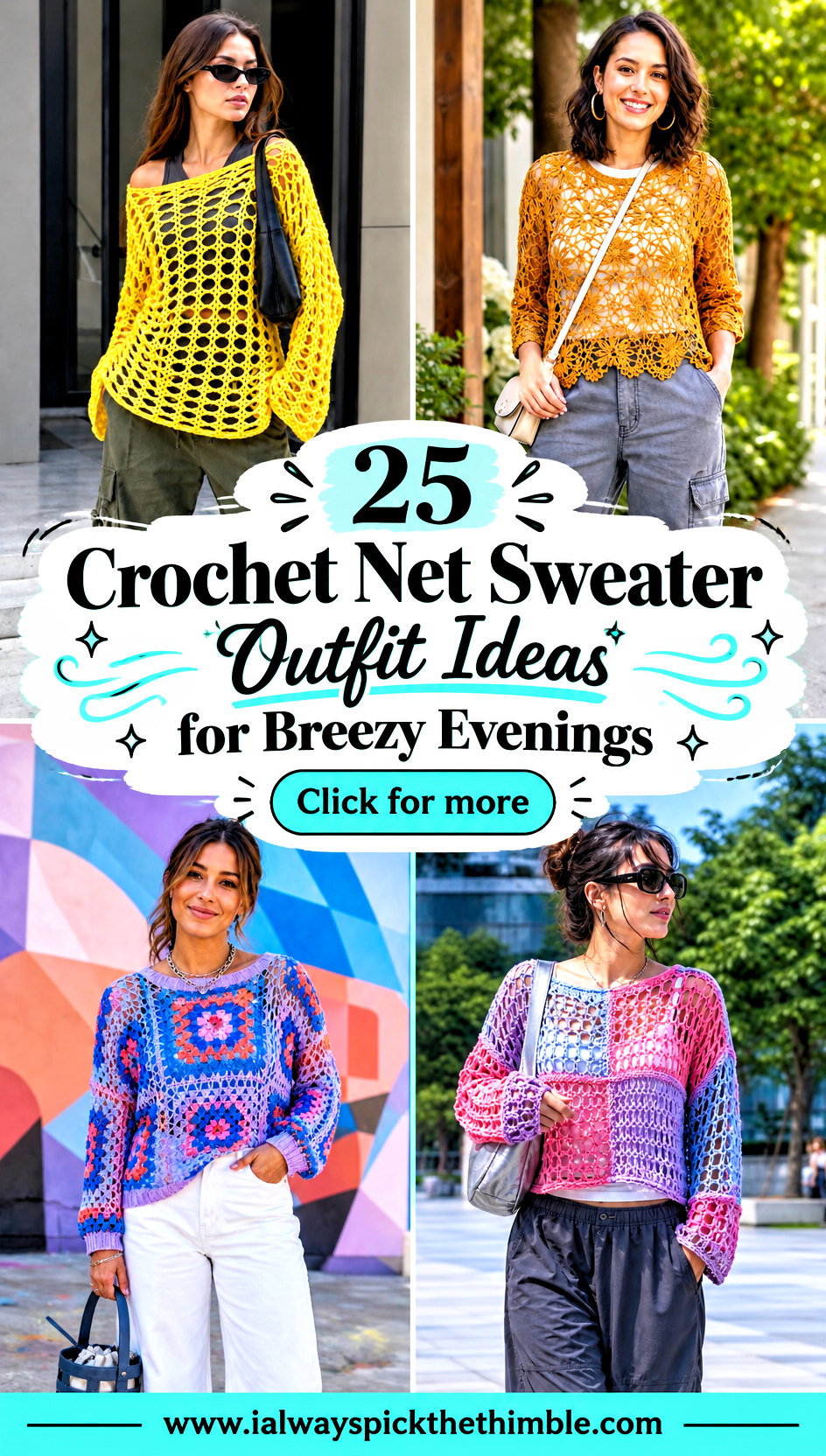 25 Crochet Net Sweater Outfit Ideas for Breezy Evenings - 25 Crochet Net Sweater Outfit Ideas for Breezy Evenings