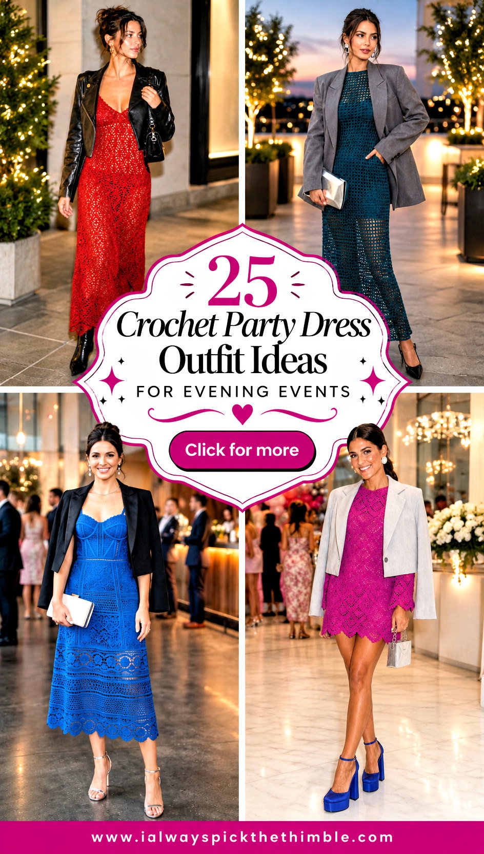 25 Crochet Party Dress Outfit Ideas for Evening Events - 25 Crochet Party Dress Outfit Ideas for Evening Events