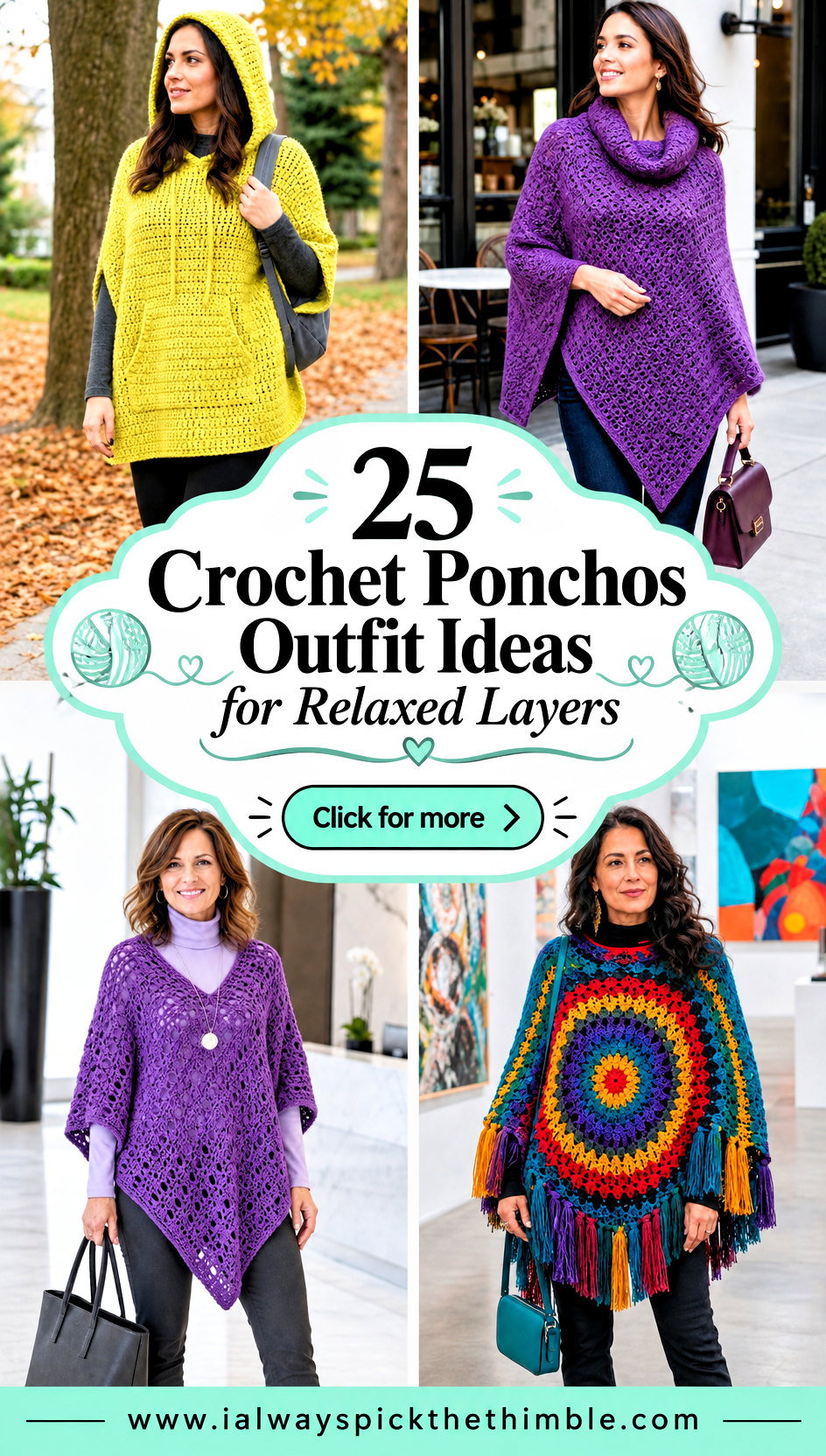 25 Crochet Ponchos Outfit Ideas for Relaxed Layers - 25 Crochet Ponchos Outfit Ideas for Relaxed Layers
