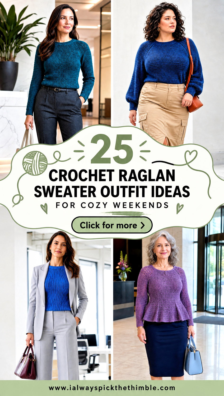 25 Crochet Raglan Sweater Outfit Ideas for Cozy Weekends - 25 Crochet Raglan Sweater Outfit Ideas for Cozy Weekends
