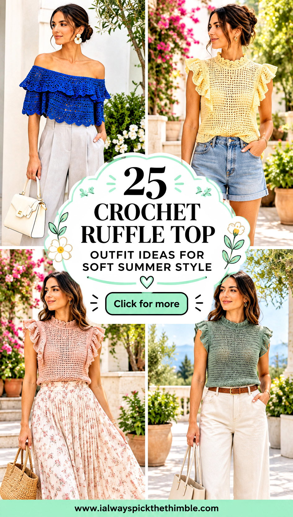25 Crochet Ruffle Top Outfit Ideas for Soft Summer Style - 25 Crochet Ruffle Top Outfit Ideas for Soft Summer Style