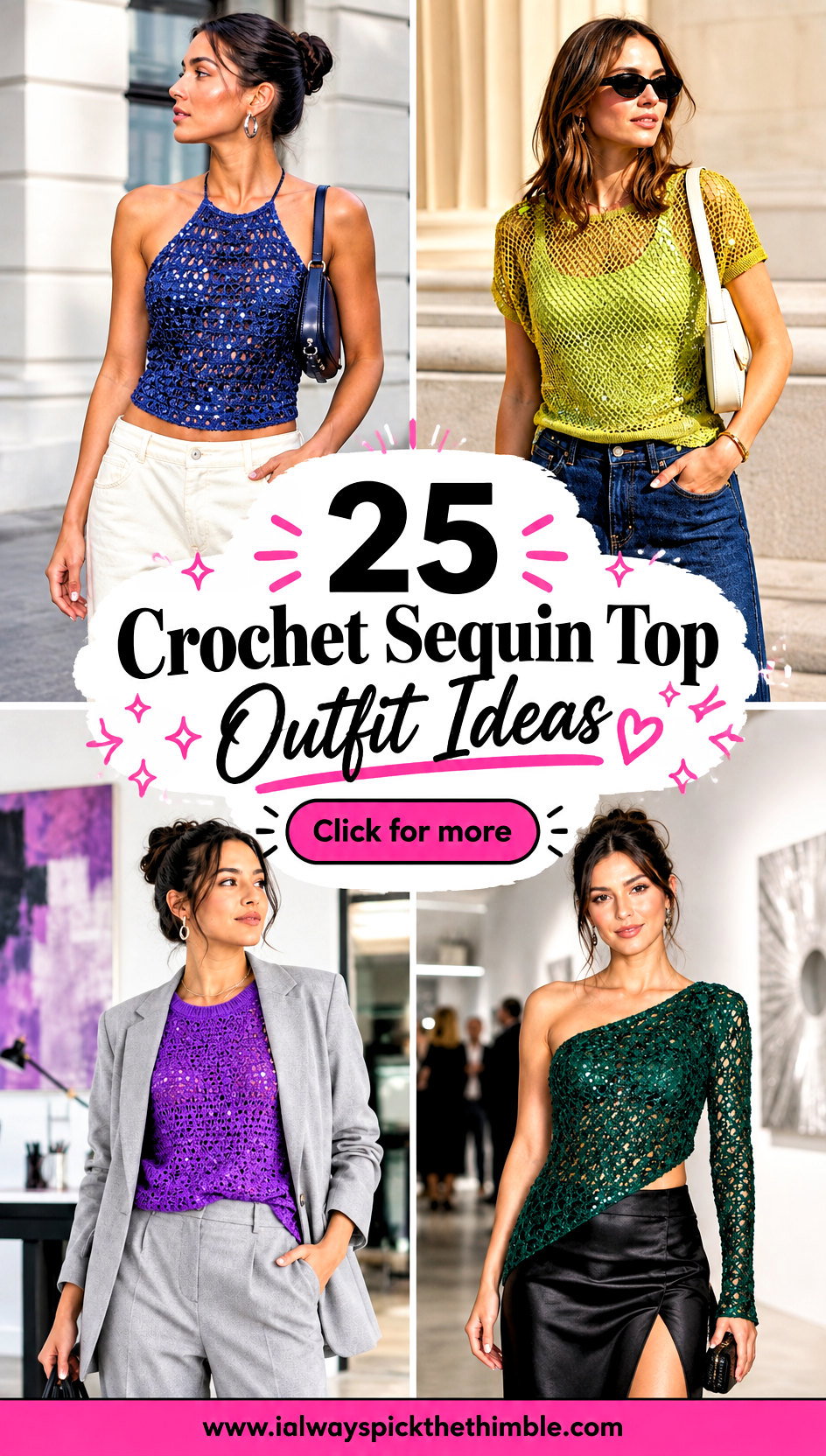 25 Crochet Sequin Top Outfit Ideas for Party-Ready Looks - 25 Crochet Sequin Top Outfit Ideas for Party-Ready Looks