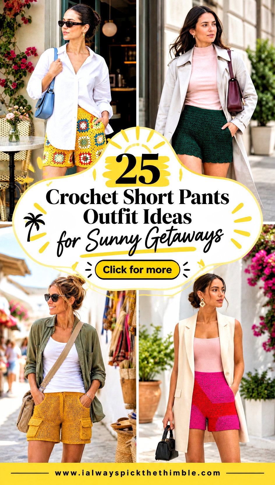 25 Crochet Short Pants Outfit Ideas for Sunny Getaways - 25 Crochet Short Pants Outfit Ideas for Sunny Getaways