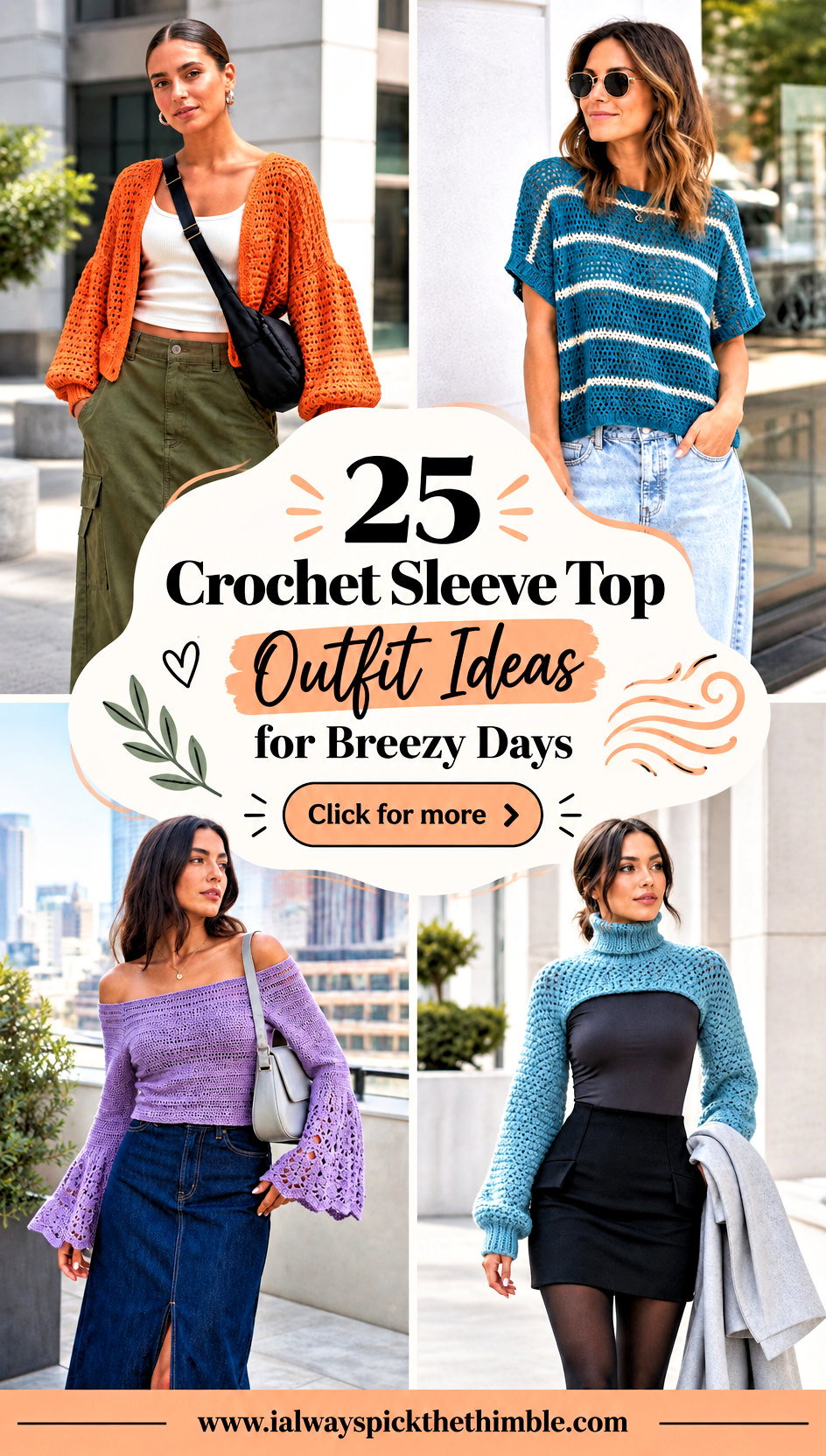 25 Crochet Sleeve Top Outfit Ideas for Breezy Days - 25 Crochet Sleeve Top Outfit Ideas for Breezy Days