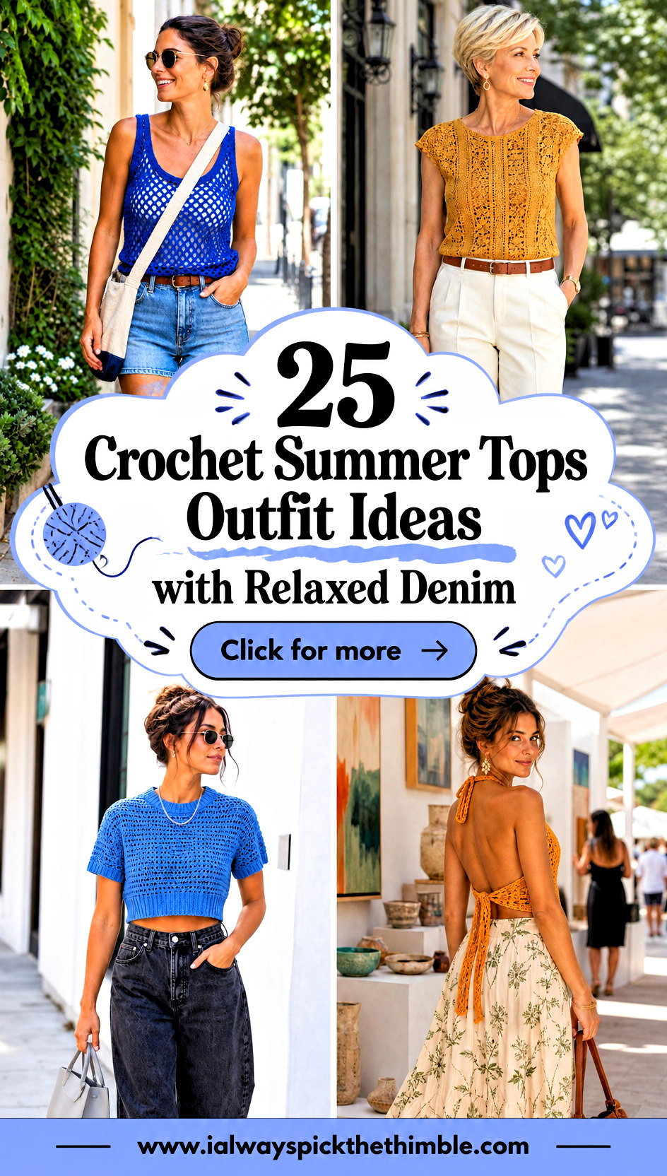25 Crochet Summer Tops Outfit Ideas with Relaxed Denim - 25 Crochet Summer Tops Outfit Ideas with Relaxed Denim
