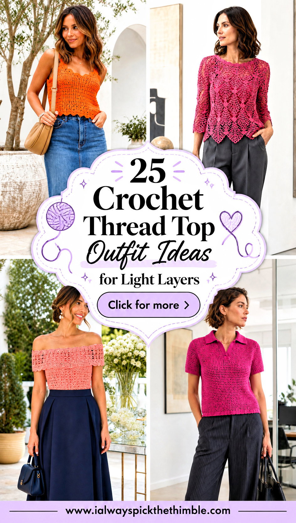 25 Crochet Thread Top Outfit Ideas for Light Layers - 25 Crochet Thread Top Outfit Ideas for Light Layers