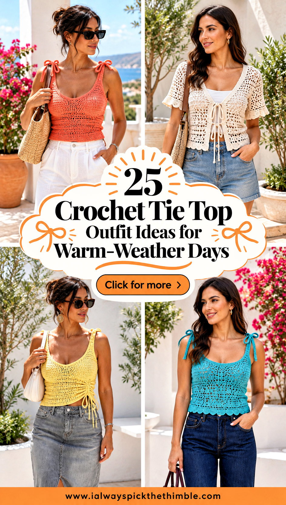 25 Crochet Tie Top Outfit Ideas for Warm-Weather Days - 25 Crochet Tie Top Outfit Ideas for Warm-Weather Days