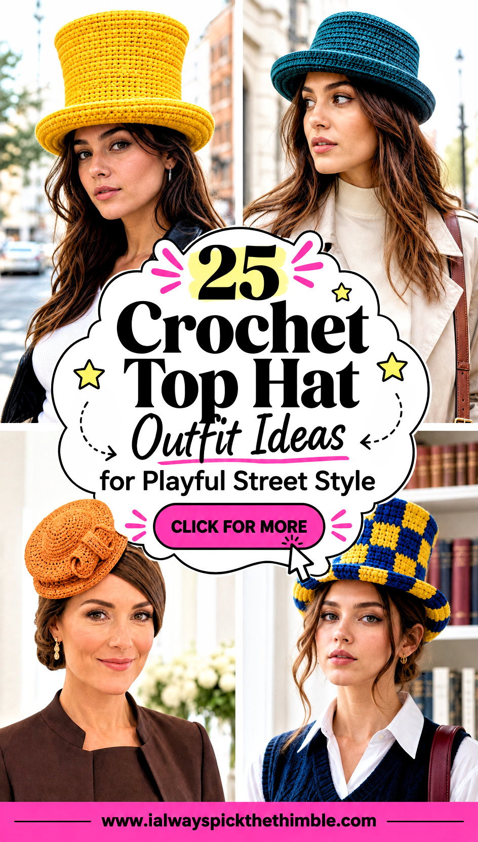 25 Crochet Top Hat Outfit Ideas for Playful Street Style - 25 Crochet Top Hat Outfit Ideas for Playful Street Style
