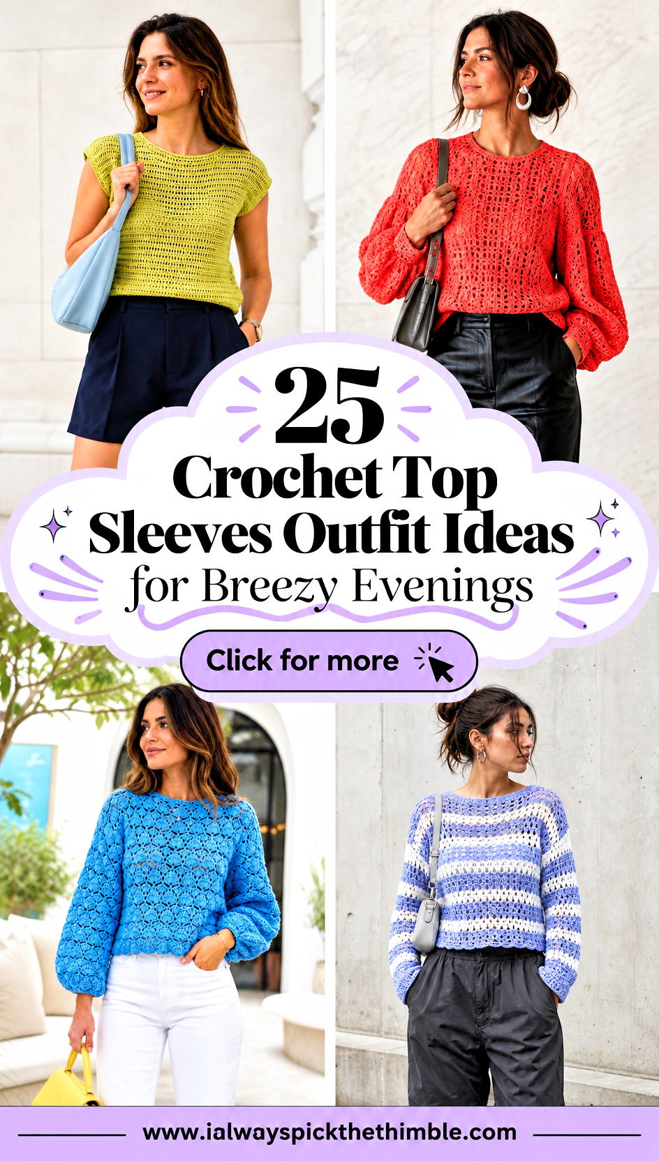 25 Crochet Top Sleeves Outfit Ideas for Breezy Evenings - 25 Crochet Top Sleeves Outfit Ideas for Breezy Evenings