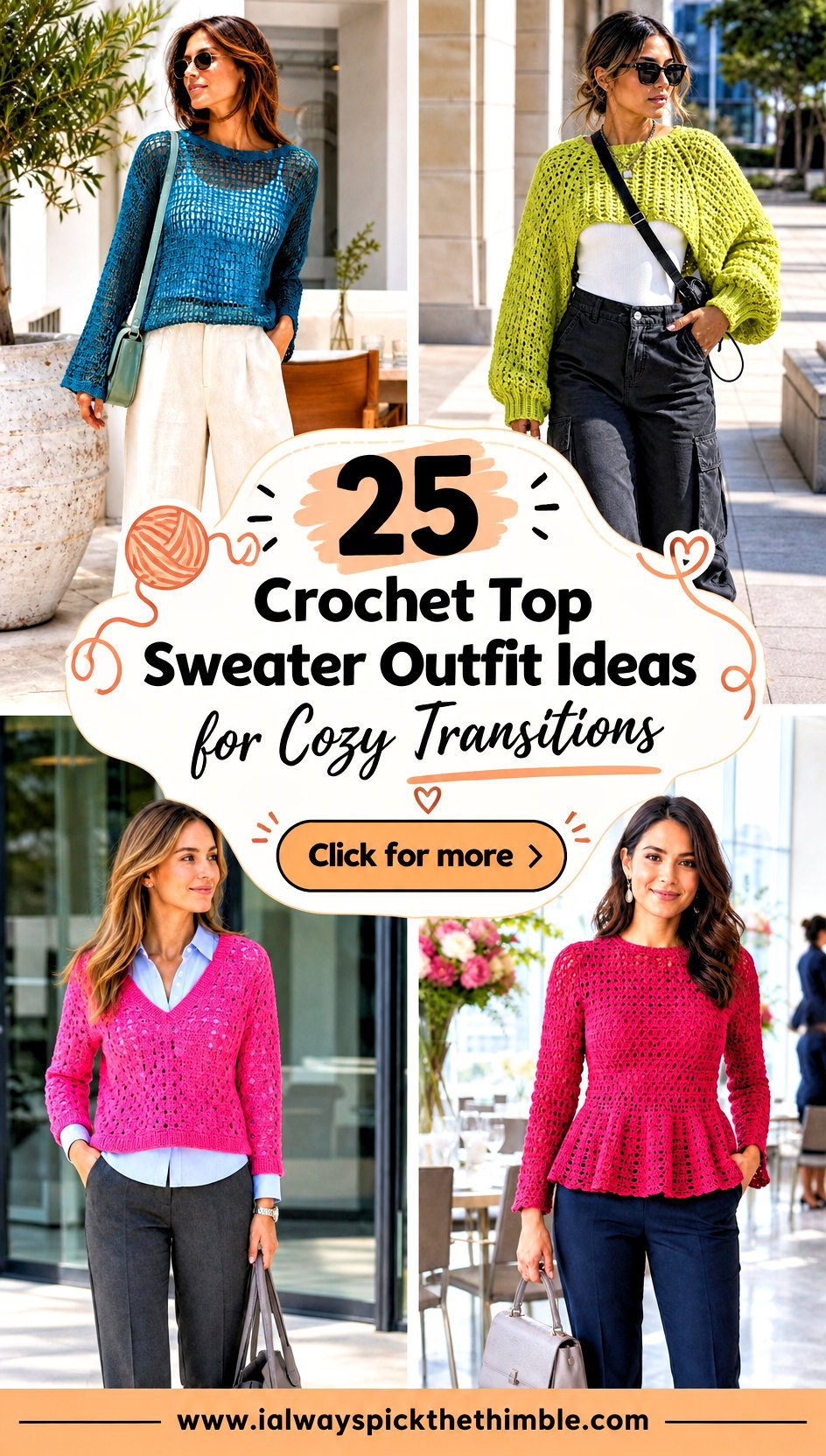 25 Crochet Top Sweater Outfit Ideas for Cozy Transitions - 25 Crochet Top Sweater Outfit Ideas for Cozy Transitions