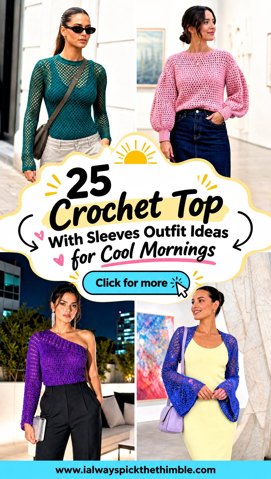 25 Crochet Top With Sleeves Outfit Ideas for Cool Mornings - 25 Crochet Top With Sleeves Outfit Ideas for Cool Mornings