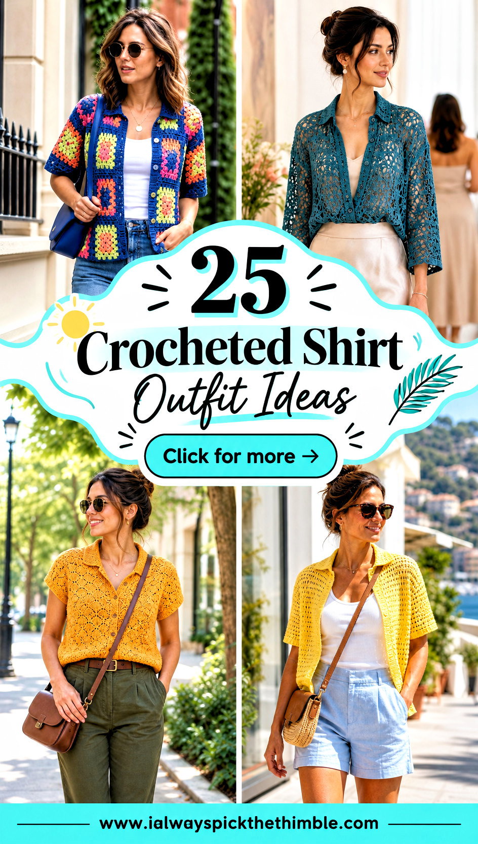 25 Crocheted Shirt Outfit Ideas for Relaxed Summer Days - 25 Crocheted Shirt Outfit Ideas for Relaxed Summer Days