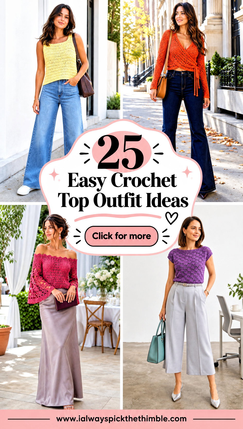25 Easy Crochet Top Outfit Ideas for Simple Daily Looks - 25 Easy Crochet Top Outfit Ideas for Simple Daily Looks