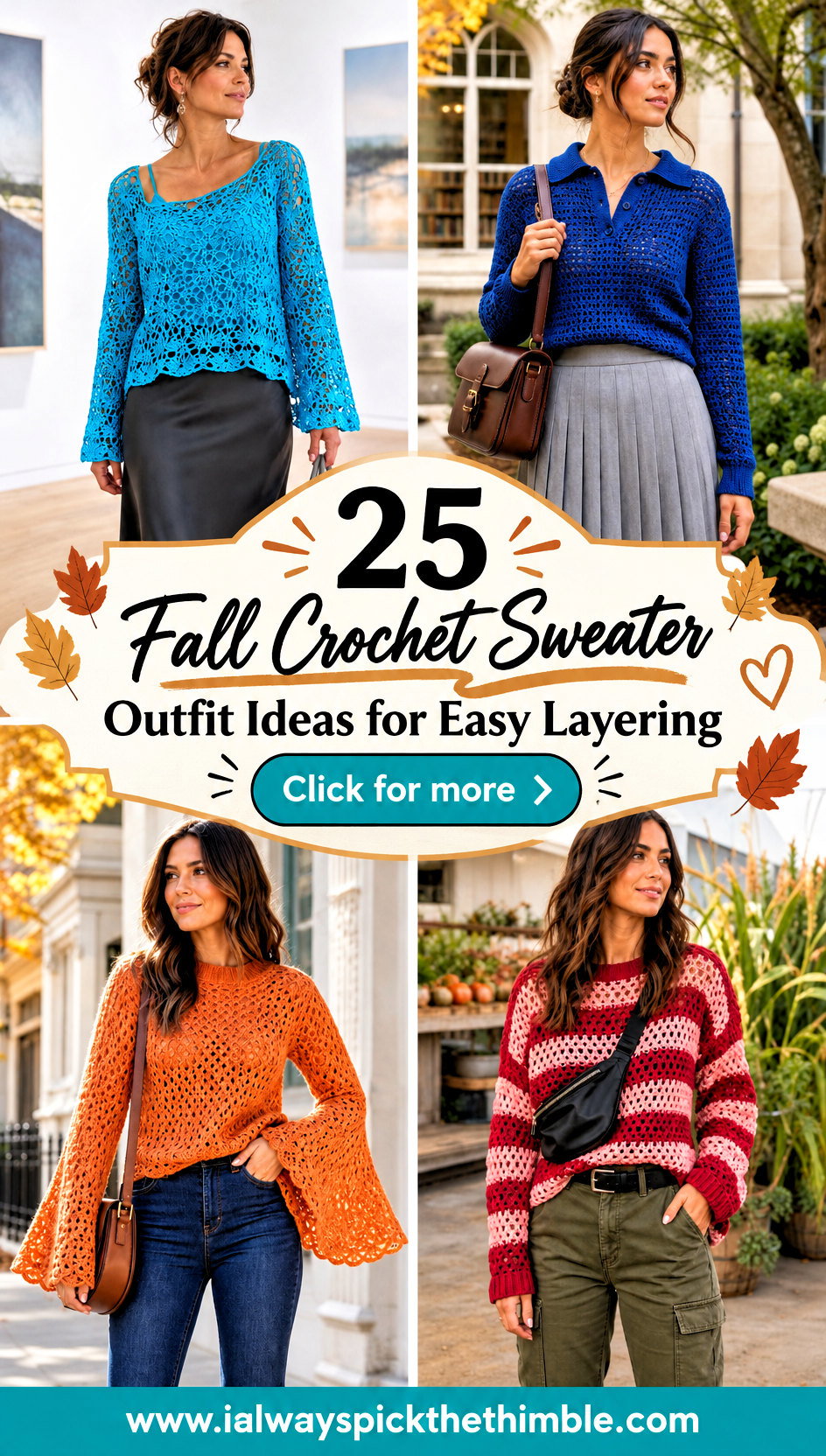 25 Fall Crochet Sweater Outfit Ideas for Easy Layering - 25 Fall Crochet Sweater Outfit Ideas for Easy Layering