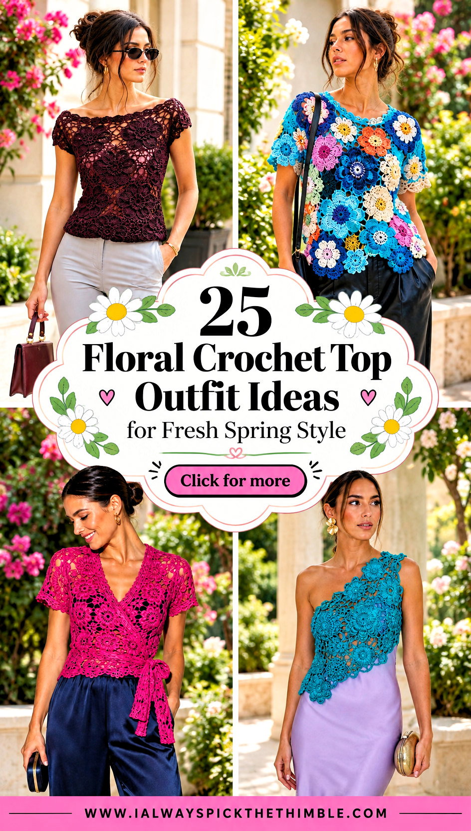 25 Floral Crochet Top Outfit Ideas for Fresh Spring Style - 25 Floral Crochet Top Outfit Ideas for Fresh Spring Style