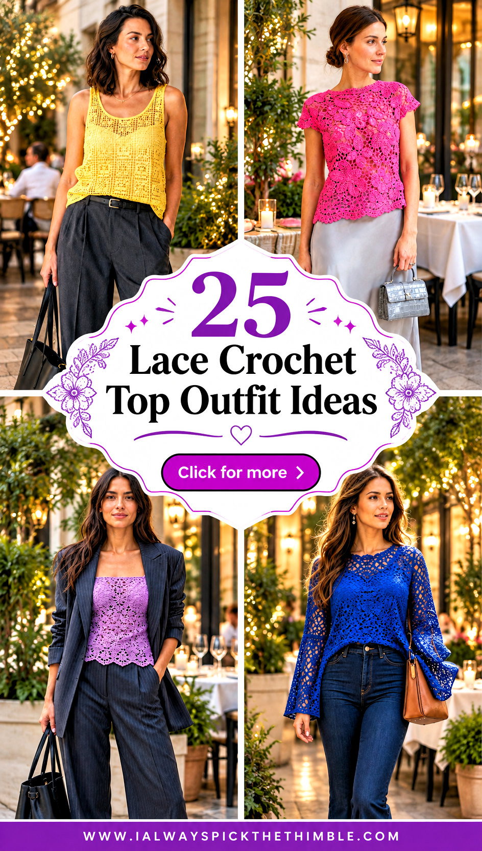 25 Lace Crochet Top Outfit Ideas for Dressy Evenings - 25 Lace Crochet Top Outfit Ideas for Dressy Evenings