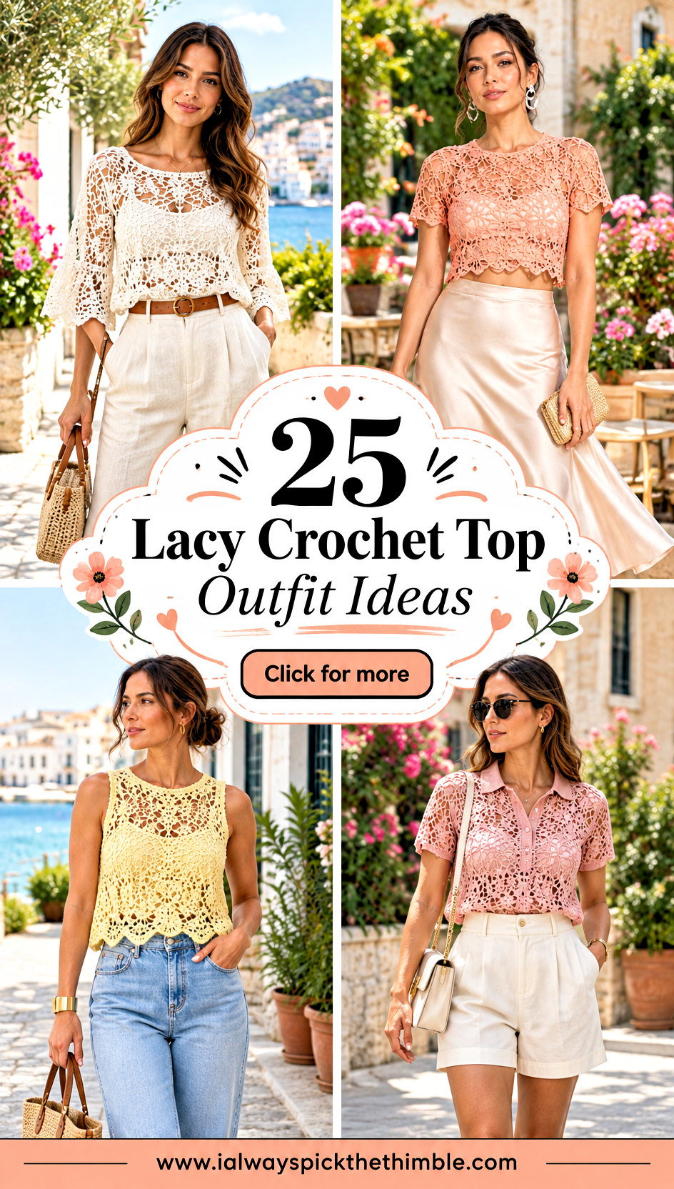 25 Lacy Crochet Top Outfit Ideas for Soft Summer Style - 25 Lacy Crochet Top Outfit Ideas for Soft Summer Style