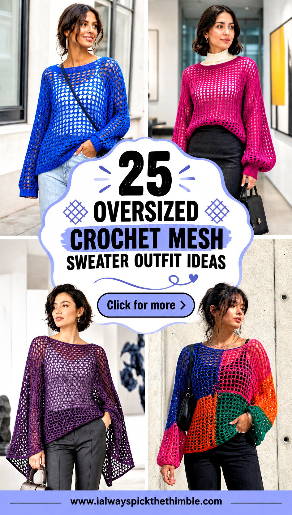 25 Oversized Crochet Mesh Sweater Outfit Ideas to Layer - 25 Oversized Crochet Mesh Sweater Outfit Ideas to Layer