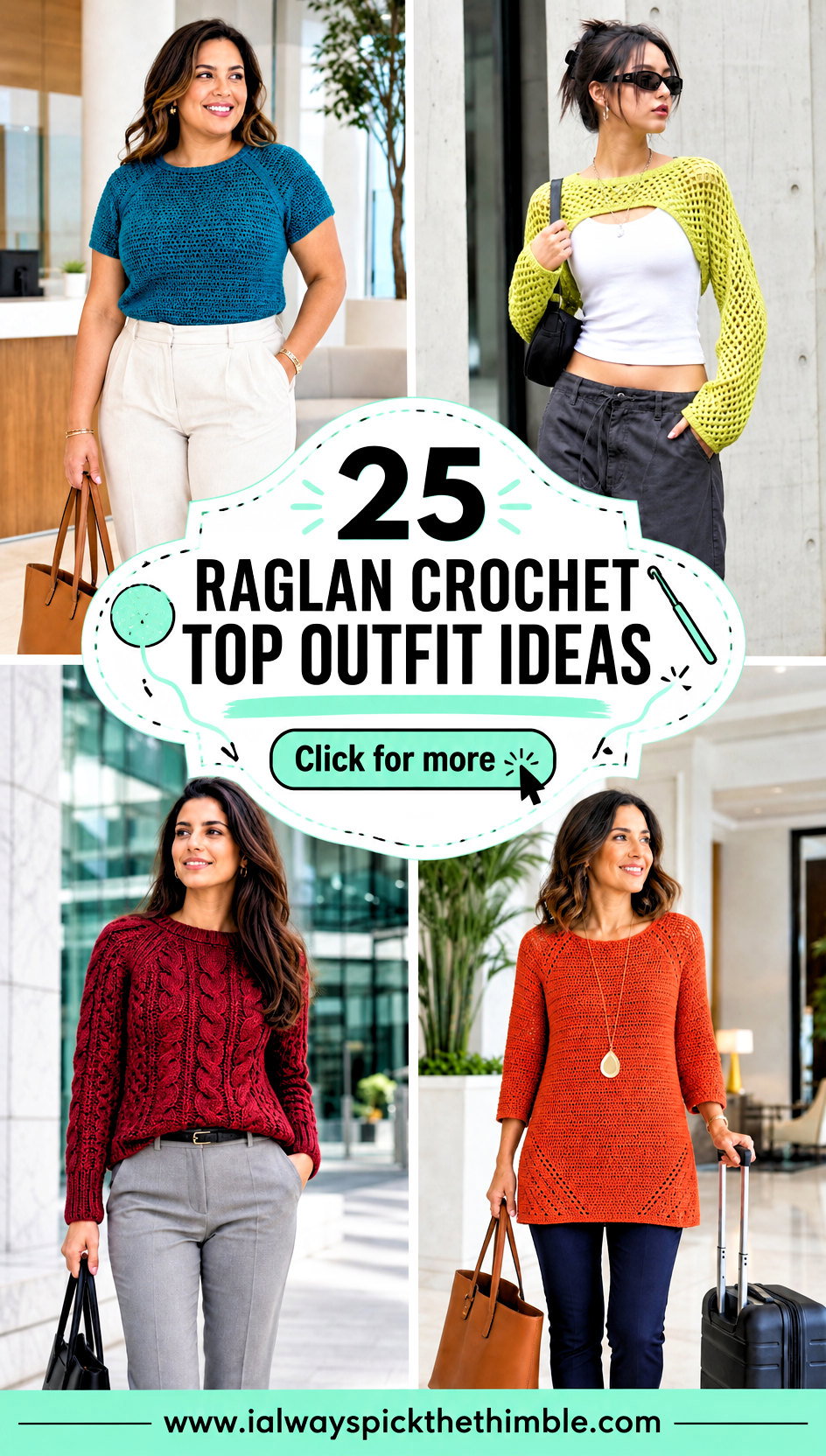 25 Raglan Crochet Top Outfit Ideas for Everyday Comfort - 25 Raglan Crochet Top Outfit Ideas for Everyday Comfort