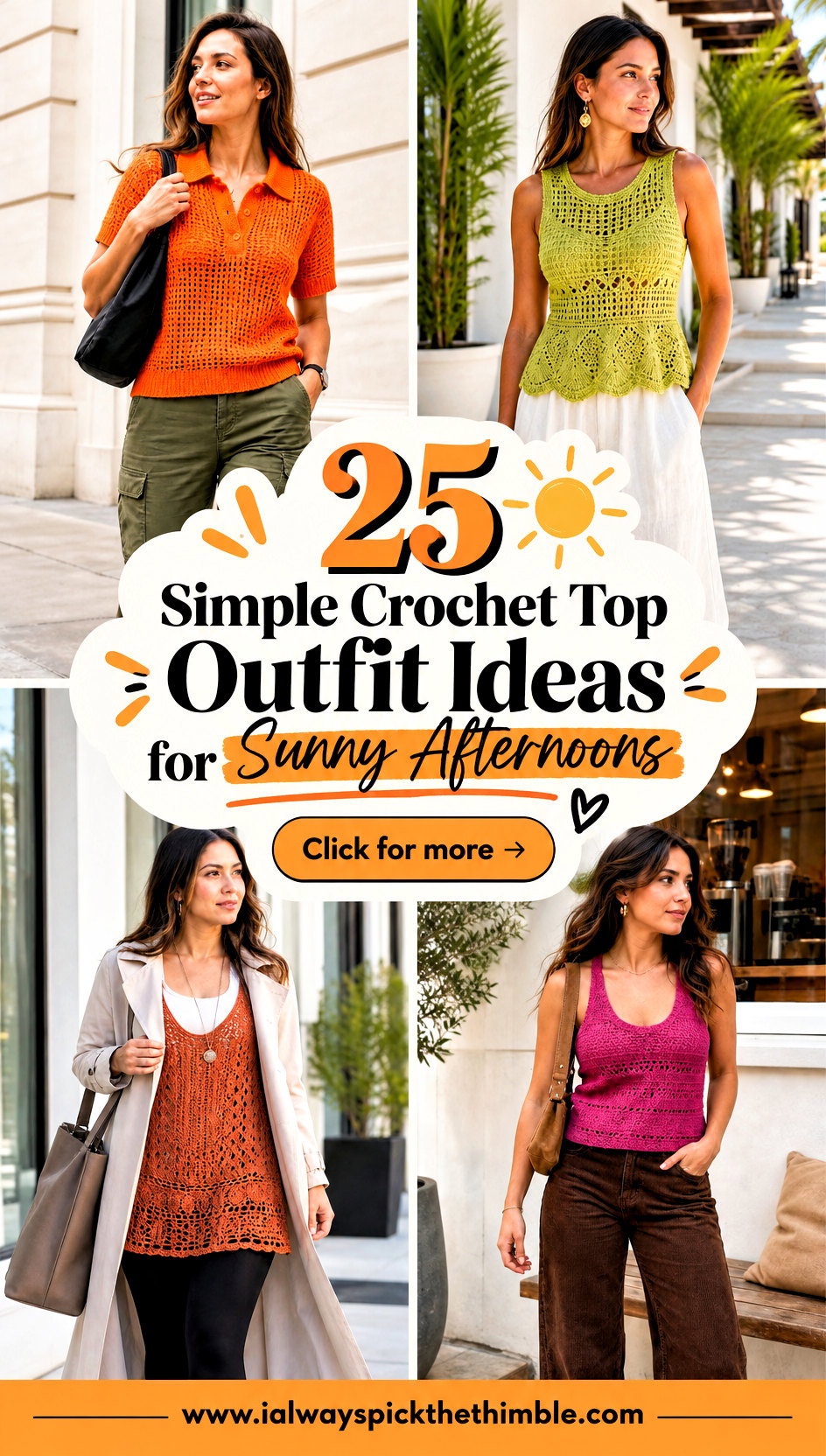 25 Simple Crochet Top Outfit Ideas for Sunny Afternoons - 25 Simple Crochet Top Outfit Ideas for Sunny Afternoons