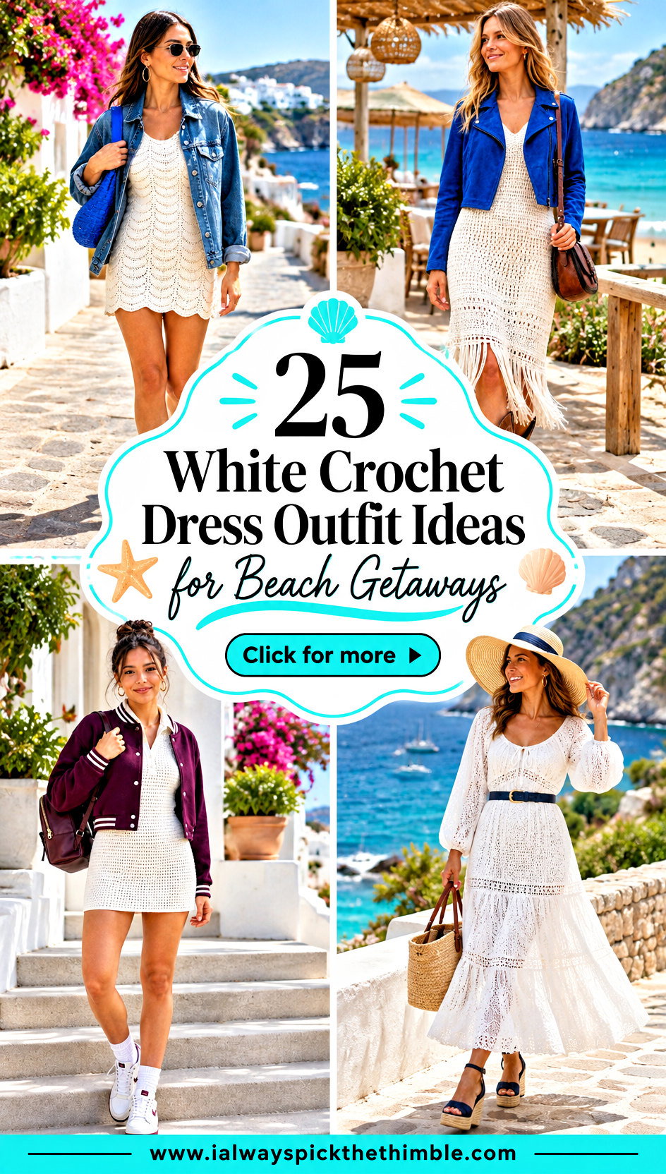25 White Crochet Dress Outfit Ideas for Beach Getaways - 25 White Crochet Dress Outfit Ideas for Beach Getaways